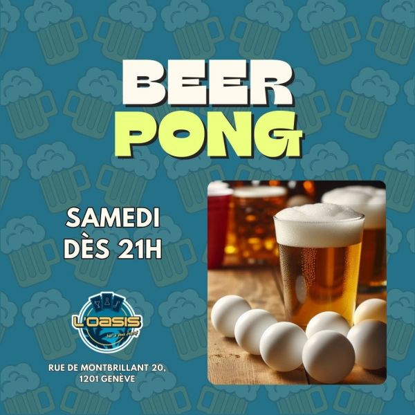 Samedi 27 Juillet – Soirée Beer Pong